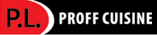 P.L. Proff Cuisine
